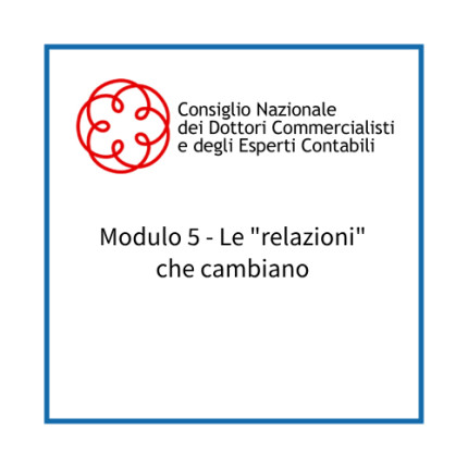 Modulo 5 - Le "relazioni" che cambiano