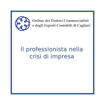 Il professionista nella crisi di impresa