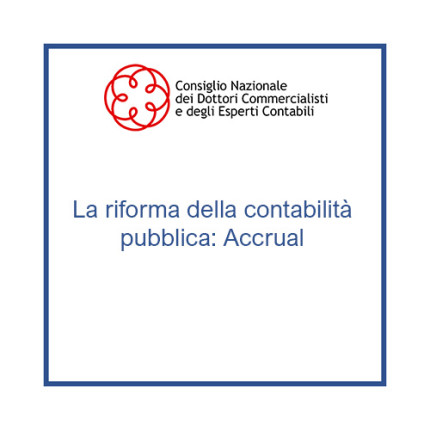 La riforma della contabilità pubblica: Accrual