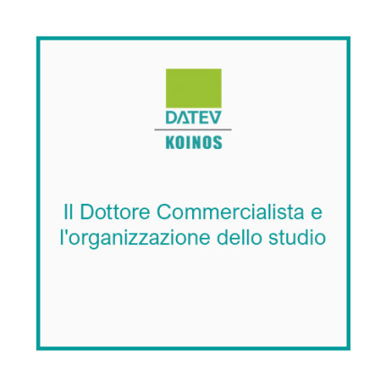 Il Dottore Commercialista e l'organizzazione dello studio